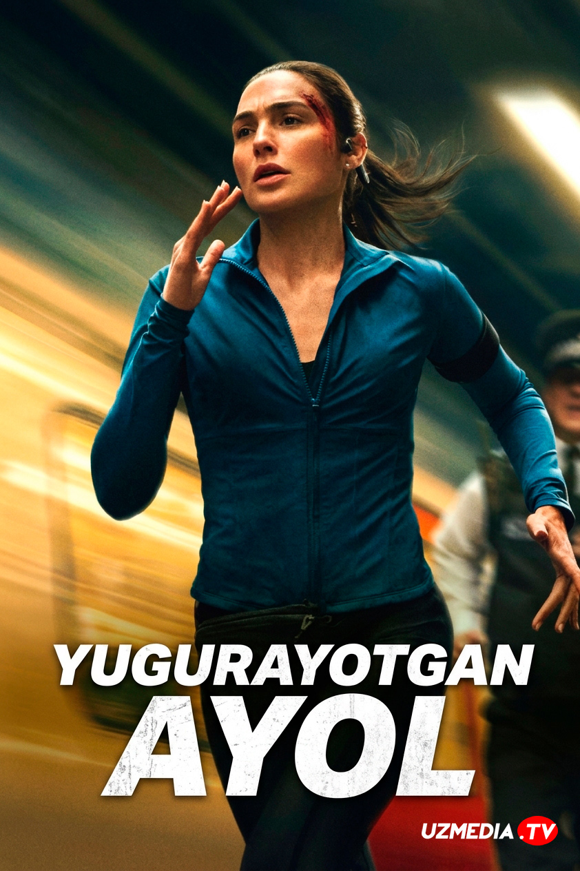 Yugurayotgan ayol / Yuguruvchi ayol Premyera Uzbek tilida O'zbekcha 2026 tarjima kino Full HD tas-ix skachat