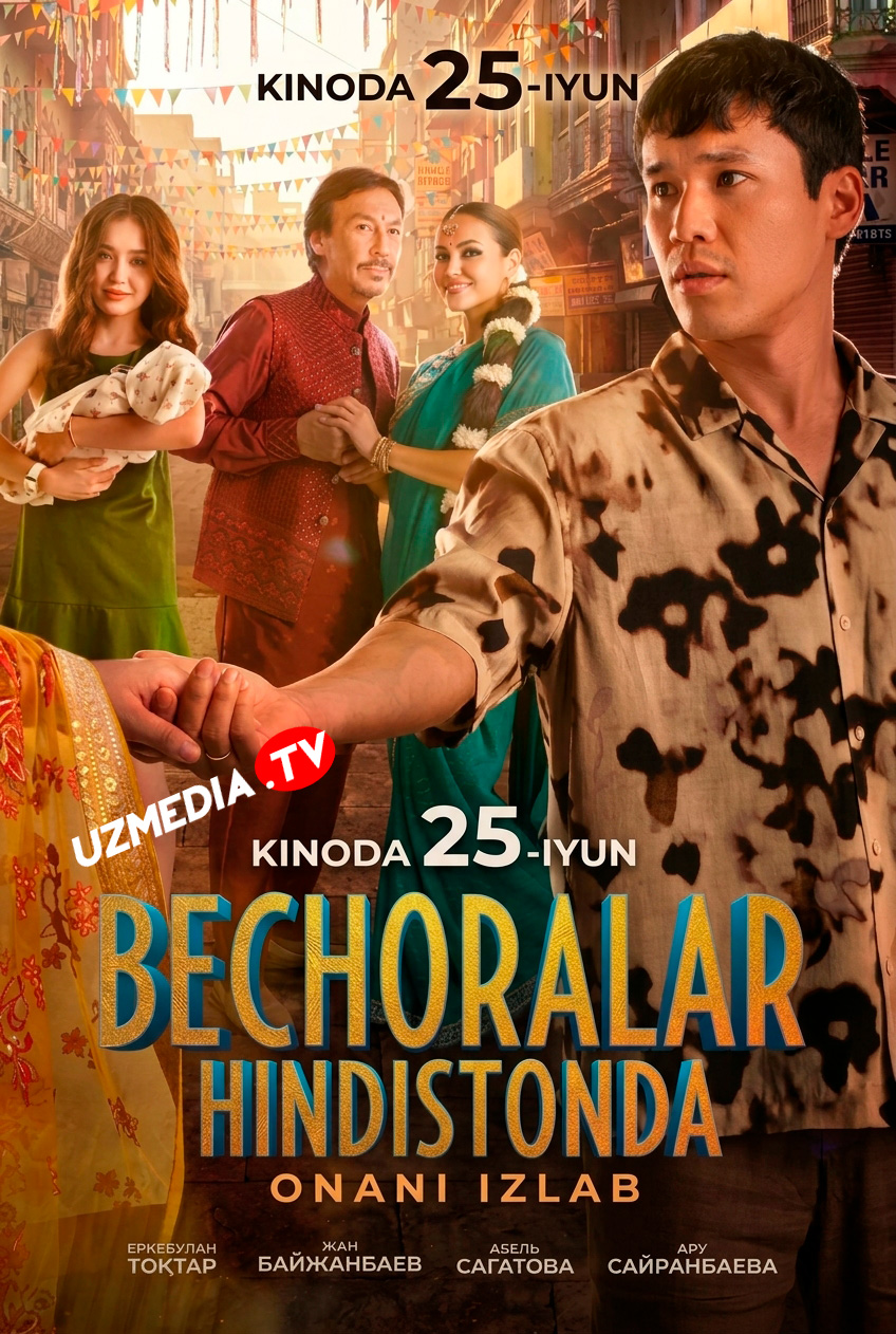 Bechoralar Hindistonda / Qochoqlar Hindistoda Qozog'iston filmi Uzbek tilida O'zbekcha 2026 tarjima kino Full HD skachat