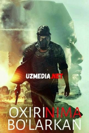 Oxiri nima bo'larkan / Bu qanday tugaydi / Intiho Uzbek tilida O'zbekcha tarjima kino 2018 HD skachat